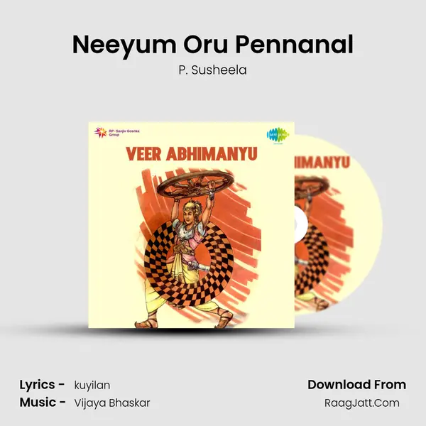 Neeyum Oru Pennanal MP3 Song by P. Susheela Cover
