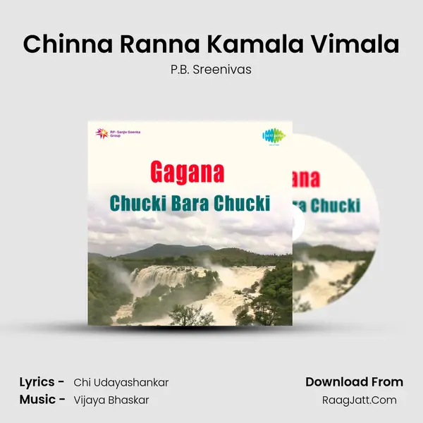 Chinna Ranna Kamala Vimala MP3 Song by P.B. Sreenivas Cover