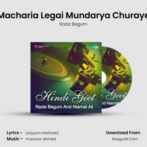 Macharia Legai Mundarya Churaye MP3 Song by Razia Begum Cover
