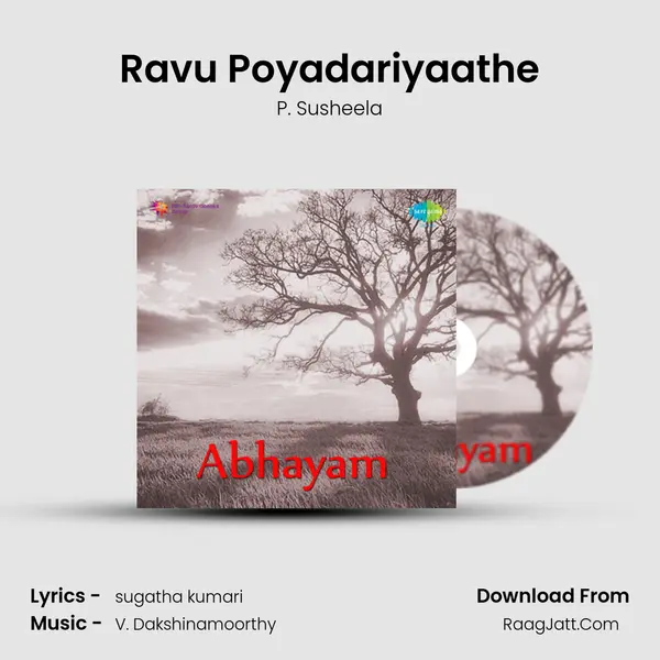 Ravu Poyadariyaathe MP3 Song by P. Susheela Cover