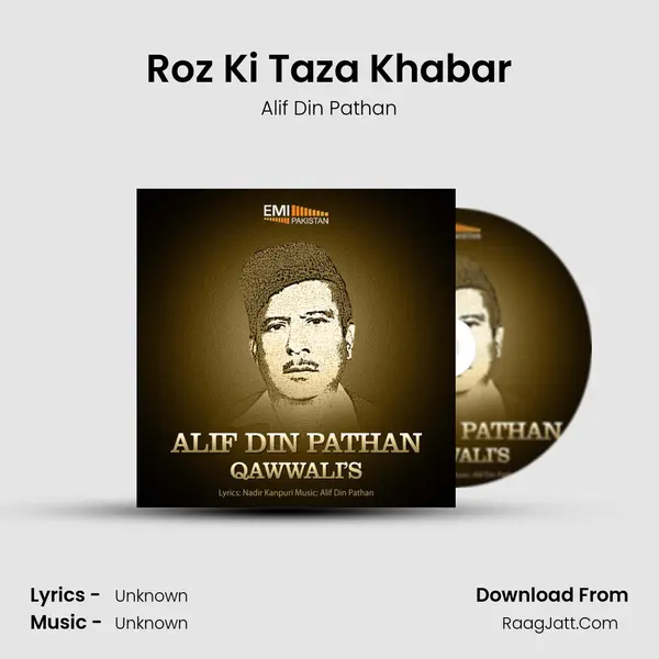 Roz Ki Taza Khabar mp3 song