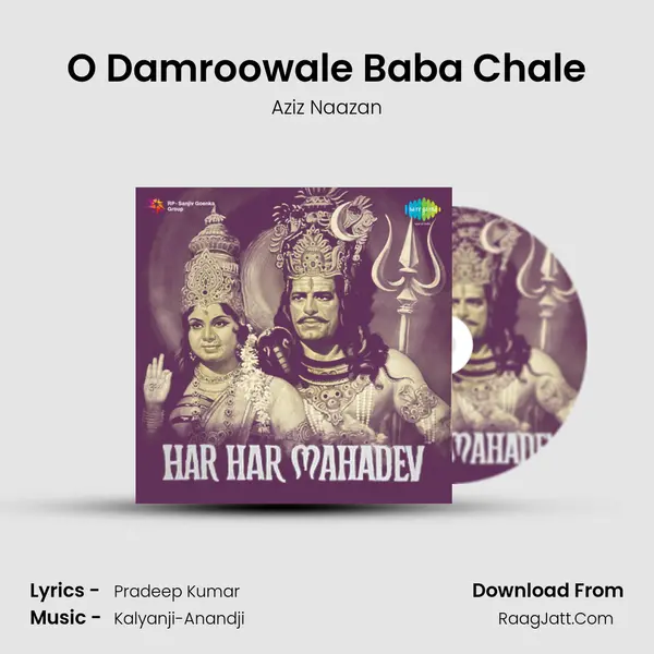 O Damroowale Baba Chale MP3 Song by Aziz Naazan Cover