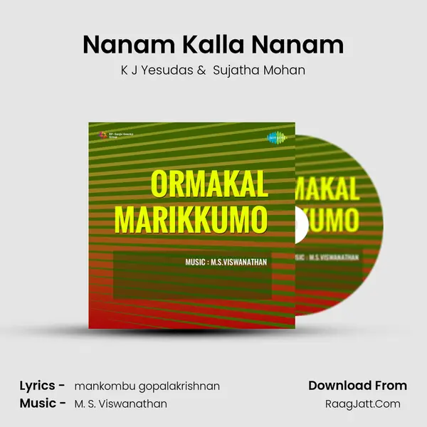 Nanam Kalla Nanam MP3 Song by K J Yesudas Cover