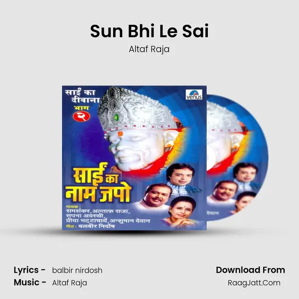 Sun Bhi Le Sai MP3 Song by Altaf Raja Cover