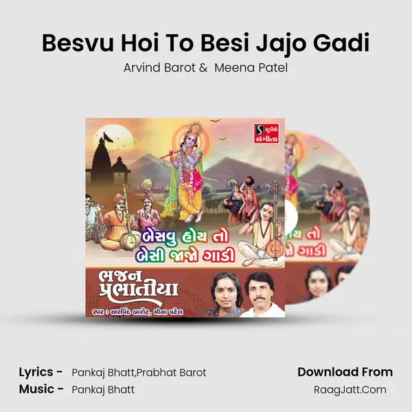 Besvu Hoi To Besi Jajo Gadi - 
