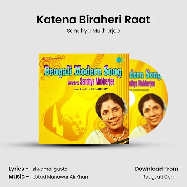 Katena Biraheri Raat MP3 Song by Sandhya Mukherjee Cover