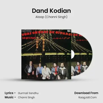Dand Kodian MP3 Song by Alaap (Channi Singh) Cover