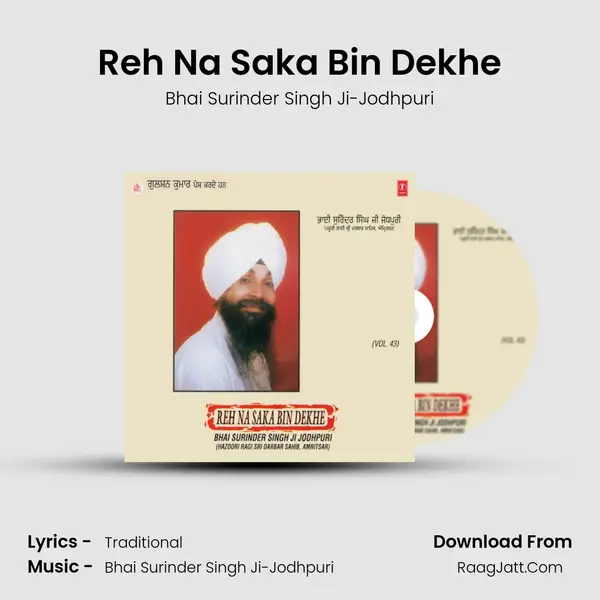 Reh Na Saka Bin Dekhe MP3 Song by Bhai Surinder Singh Ji-Jodhpuri Cover