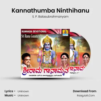 Kannathumba Ninthihanu MP3 Song by S. P. Balasubrahmanyam Cover