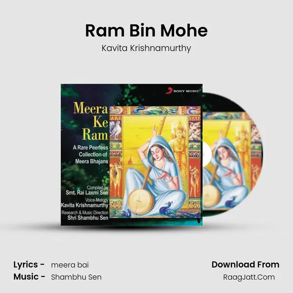 Ram Bin Mohe MP3 Song by Kavita Krishnamurthy Cover