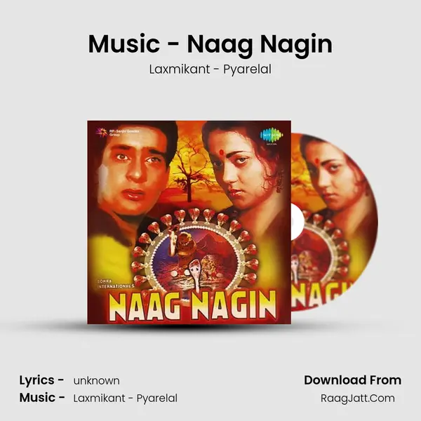 Music - Naag Nagin MP3 Song by Laxmikant - Pyarelal Cover