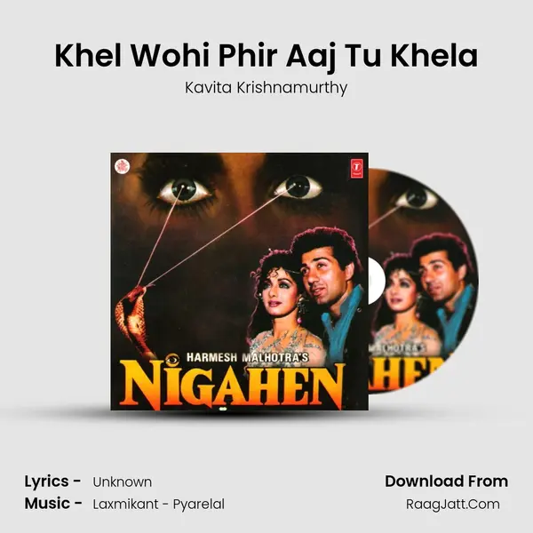 Khel Wohi Phir Aaj Tu Khela MP3 Song by Kavita Krishnamurthy Cover