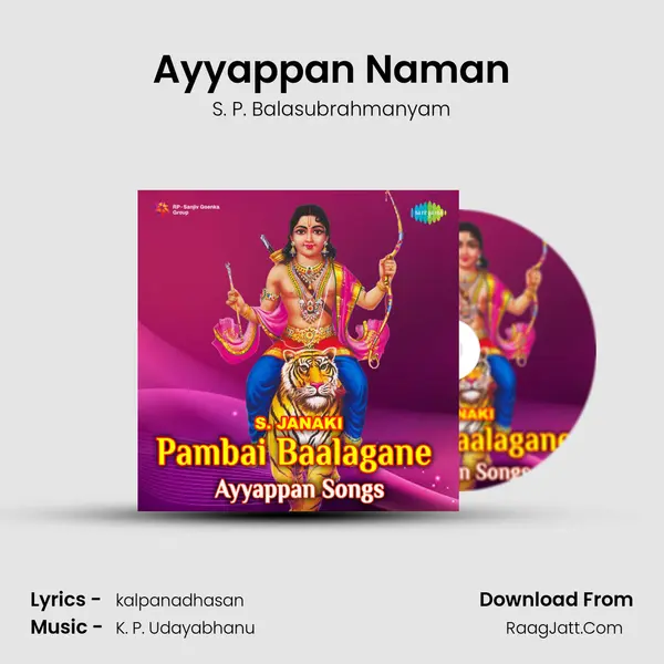 Ayyappan Naman MP3 Song by S. P. Balasubrahmanyam Cover