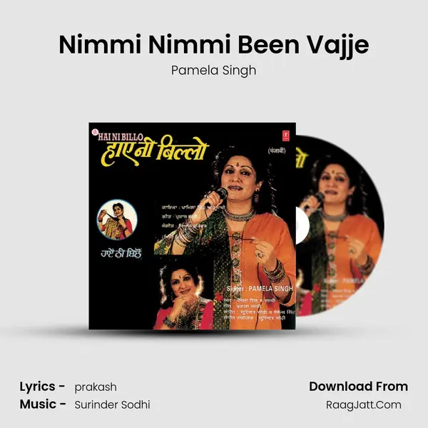 Nimmi Nimmi Been Vajje MP3 Song by Pamela Singh Cover