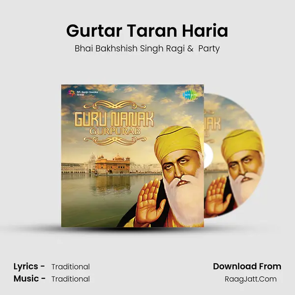 Gurtar Taran Haria MP3 Song by Bhai Bakhshish Singh Ragi Cover