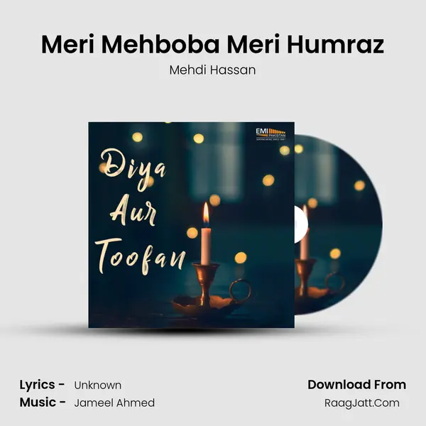 Meri Mehboba Meri Humraz MP3 Song by Mehdi Hassan Cover