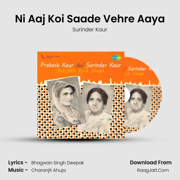 Ni Aaj Koi Saade Vehre Aaya MP3 Song by Surinder Kaur Cover