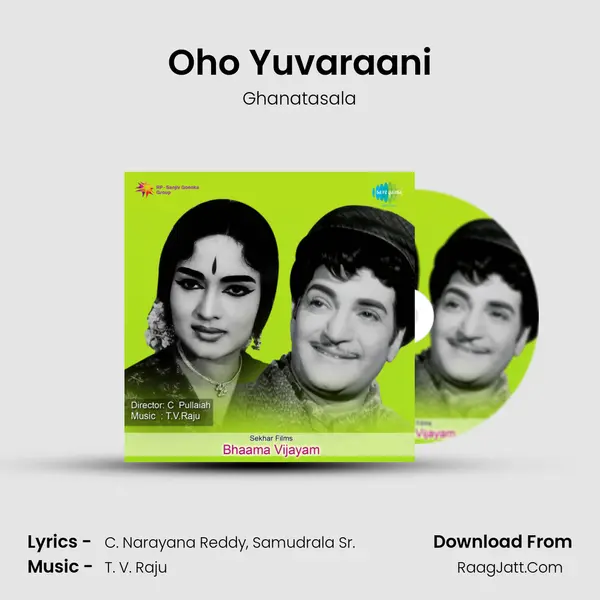 Oho Yuvaraani MP3 Song by Ghanatasala Cover