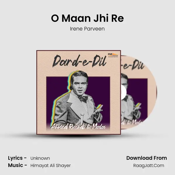 O Maan Jhi Re MP3 Song by Irene Parveen Cover