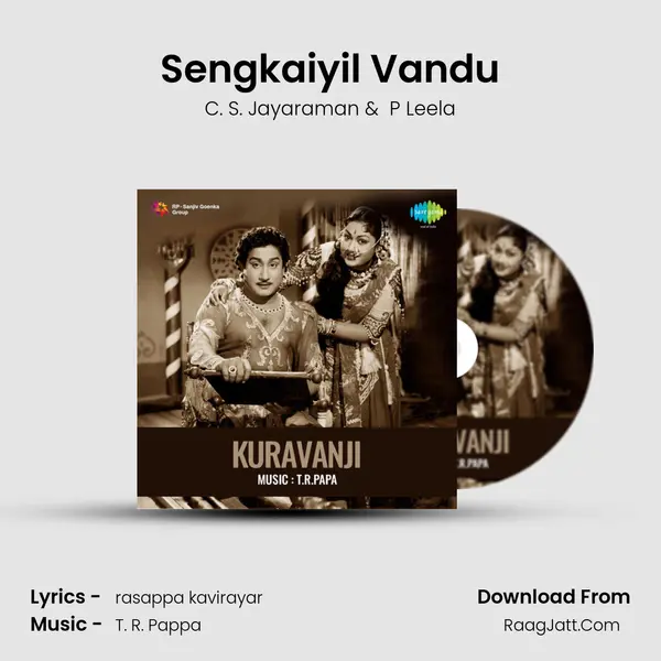 Sengkaiyil Vandu MP3 Song by C. S. Jayaraman Cover