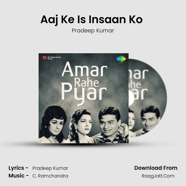 Aaj Ke Is Insaan Ko (Part 1 And 2) MP3 Song by Pradeep Kumar Cover