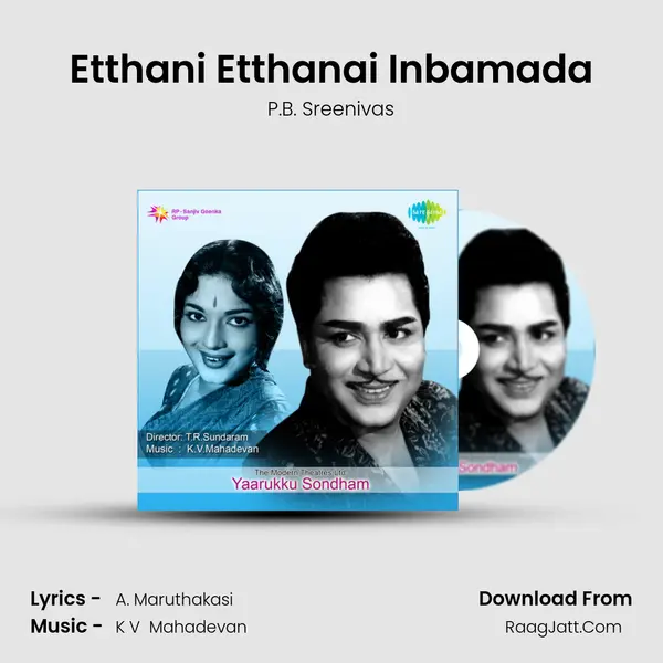 Etthani Etthanai Inbamada MP3 Song by P.B. Sreenivas Cover