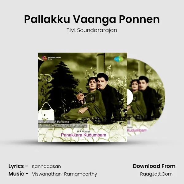 Pallakku Vaanga Ponnen MP3 Song by T.M. Soundararajan Cover