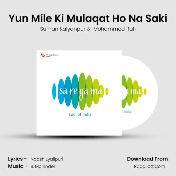 Yun Mile Ki Mulaqat Ho Na Saki MP3 Song by Suman Kalyanpur Cover