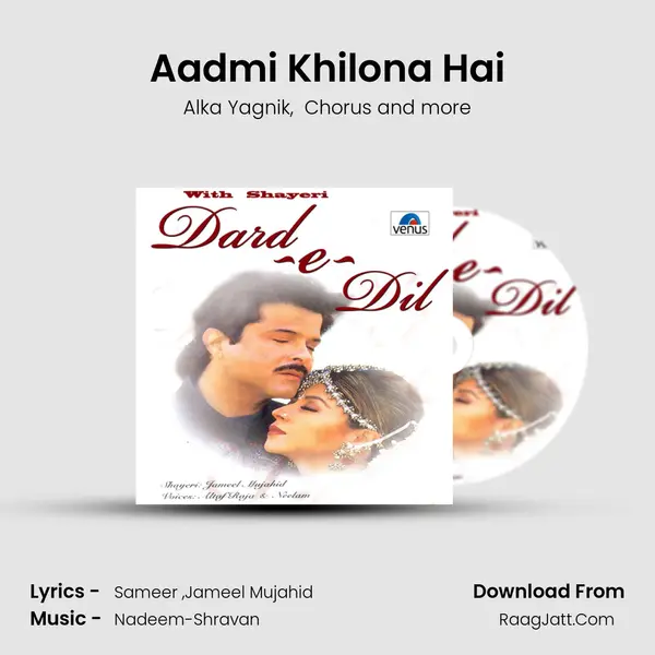 Aadmi Khilona Hai MP3 Song by Alka Yagnik Cover