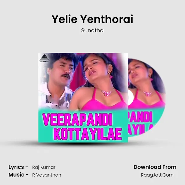Yelie Yenthorai MP3 Song by Sunatha Cover