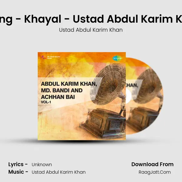 Raga Sarang - Khayal - Ustad Abdul Karim Khan - 1905 MP3 Song by Ustad Abdul Karim Khan Cover