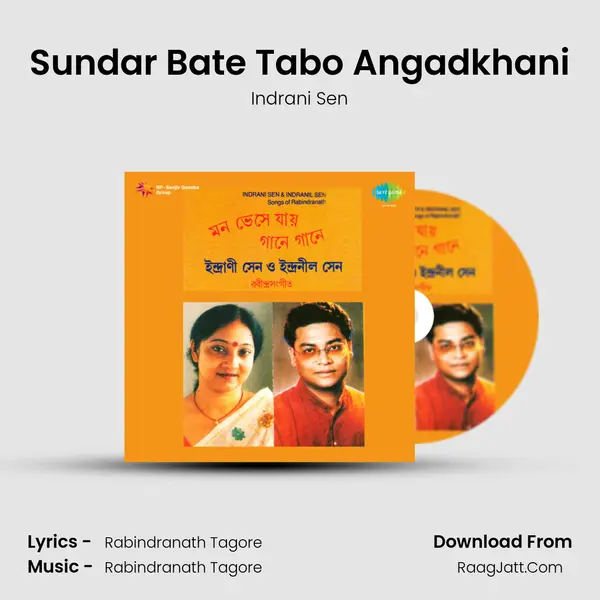 Tagore Songs By Indrani And Indranil Sen  - Indrani Sen