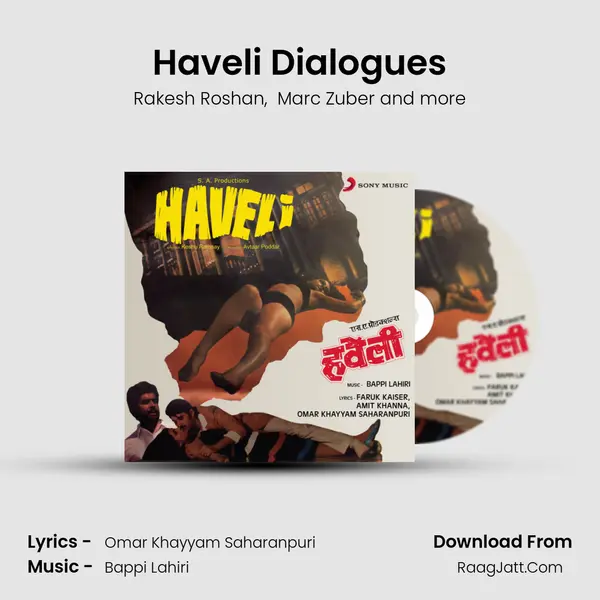 Haveli Dialogues MP3 Song by Rakesh Roshan Cover