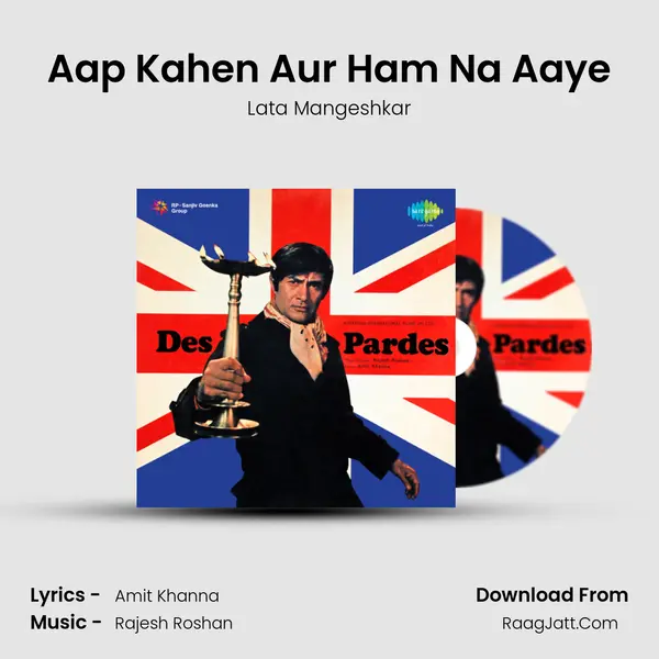 Aap Kahen Aur Ham Na Aaye MP3 Song by Lata Mangeshkar Cover