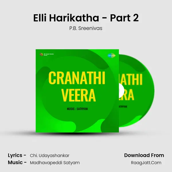 Elli Harikatha - Part 2 MP3 Song by P.B. Sreenivas Cover