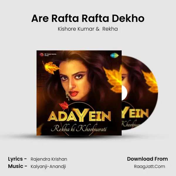 Are Rafta Rafta Dekho MP3 Song by Kishore Kumar Cover