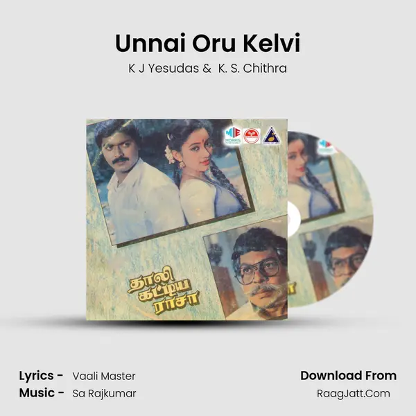 Unnai Oru Kelvi mp3 song