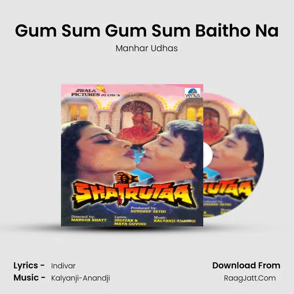Gum Sum Gum Sum Baitho Na MP3 Song by Manhar Udhas Cover