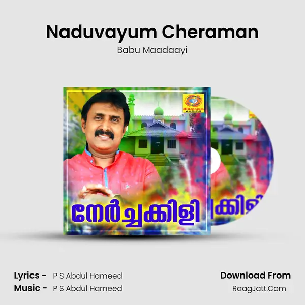 Naduvayum Cheraman MP3 Song by Babu Maadaayi Cover