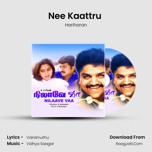 Nee Kaattru (Solo) MP3 Song by Hariharan Cover