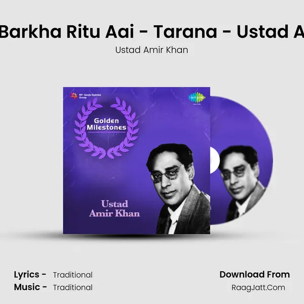 Khayal - Barkha Ritu Aai - Tarana - Ustad Amir Khan MP3 Song by Ustad Amir Khan Cover
