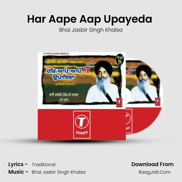 Har Aape Aap Upayeda (Vol.5) - Bhai Jasbir Singh Khalsa