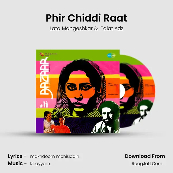 Phir Chiddi Raat mp3 song