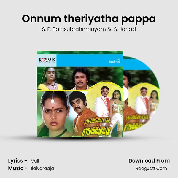 Onnum theriyatha pappa MP3 Song by S. P. Balasubrahmanyam Cover