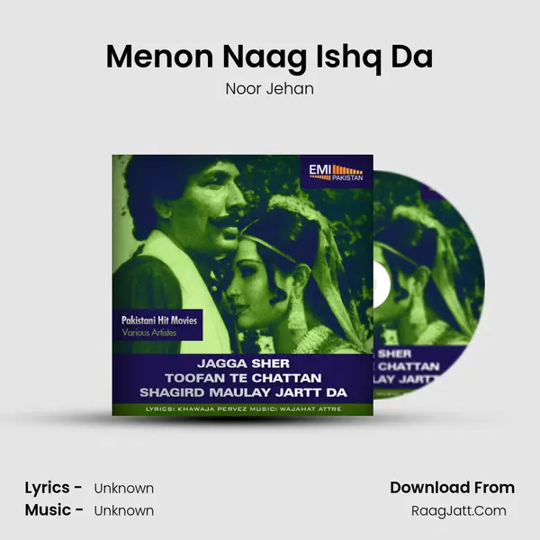 Menon Naag Ishq Da MP3 Song by Noor Jehan Cover