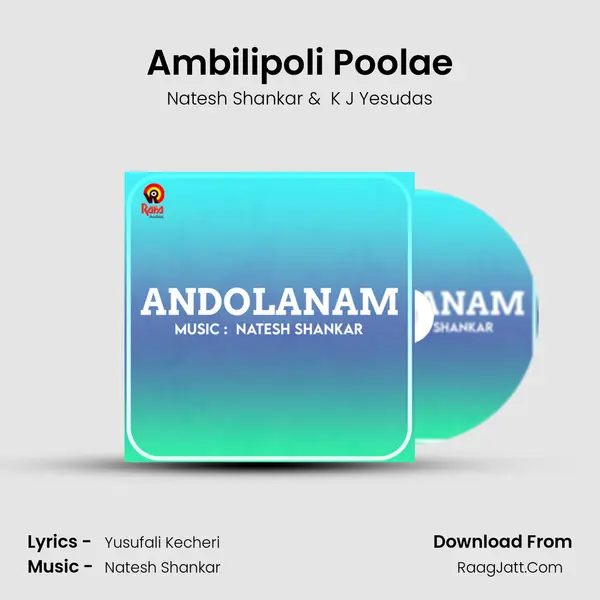 Ambilipoli Poolae MP3 Song by Natesh Shankar Cover