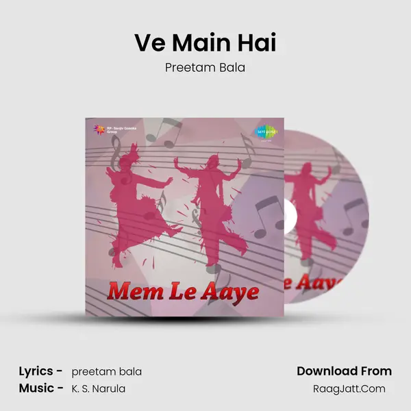 Ve Main Hai MP3 Song by Preetam Bala Cover