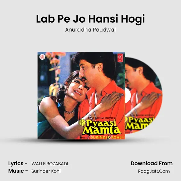Lab Pe Jo Hansi Hogi MP3 Song by Anuradha Paudwal Cover