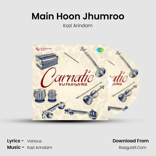 Main Hoon Jhumroo MP3 Song by Kazi Arindam Cover