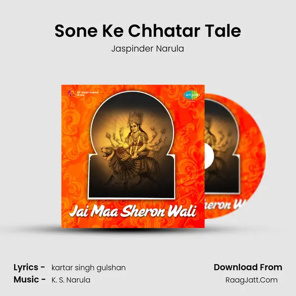 Sone Ke Chhatar Tale MP3 Song by Jaspinder Narula Cover